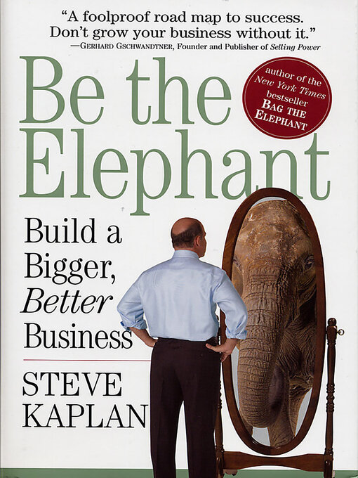 Title details for Be the Elephant by Steve Kaplan - Wait list